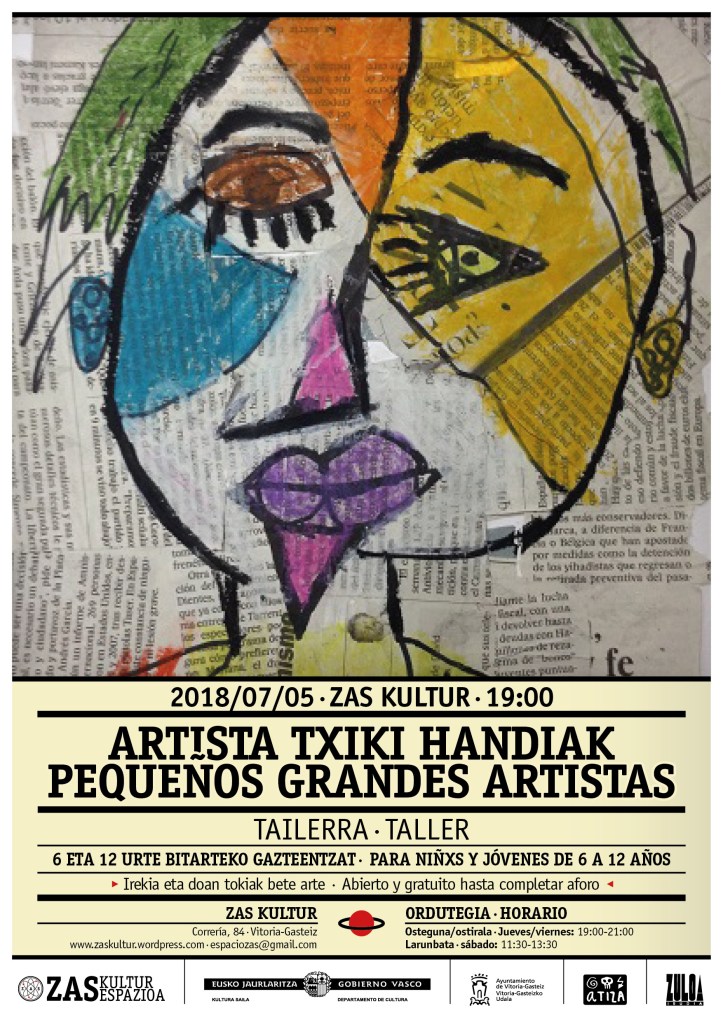 ZAS TAILERRAK_ARTISTA TXIKI HANDIAK2